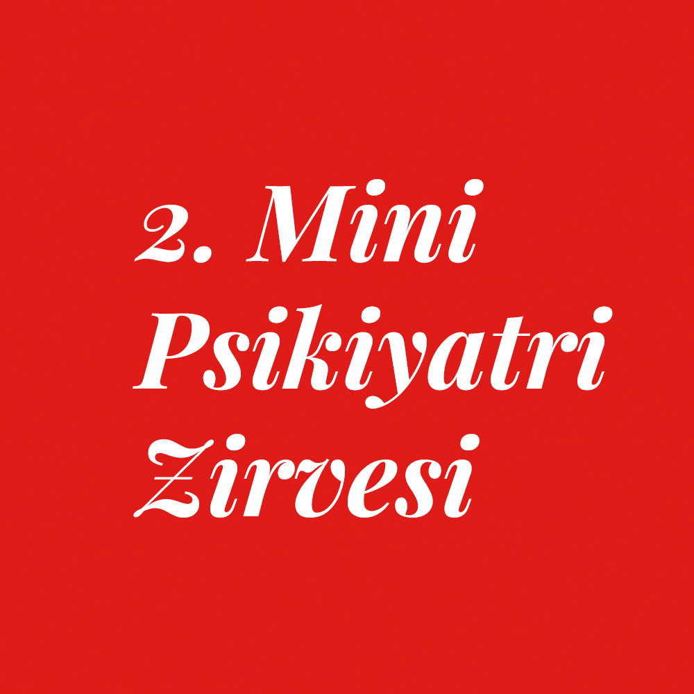 2. Psikiyatri Midi Zirvesi